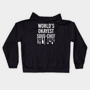 World's Okayest Sous-Chef Kids Hoodie